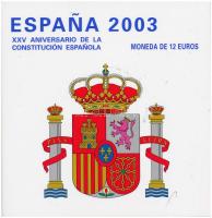 Spanyolország 2003. 12E Ag "Az alkotmány 25. évfordulója" díszkiadásban T:1 Spain 2003. 12 Euro Ag "25th Anniversary of the Constitution" in original packing C:UNC