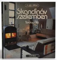 Torday Aliz: Skandináv szellemben. Szép Otthon. Bp.,1987,Corvina. Kiadói kartonált papírkötés, jó állapotban.