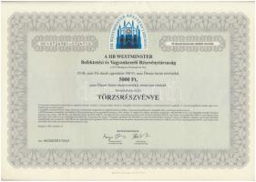 Budapest 1998. A HB Westminster Befektetési és Vagyonkezelő Részvénytársaság 5000Ft értékű bemutatóra szóló törzsrészvénye, szelvényekkel (5x) sorszámkövetők T:I