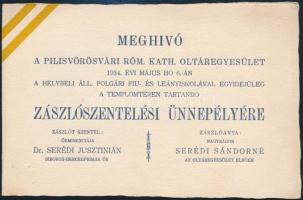1934 Pilisvörösvár, Zászlószentelési ünnepségének meghívója, a zászló szentelő Serédi Jusztinián hercegprimás, a zászlóanya Hóman Bálintné, 11x17 cm.