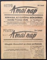 1945 A Mai Nap XXI. évfolyamának április 27-diki és április 30-diki száma, címlapon Mussoliniről és Truman elnökről szóló cikkekkel