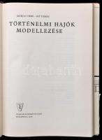 Marjai-Kő: Történelmi hajók modellezése. Bp., 1966. Táncsics. Kiadói kartonálásban