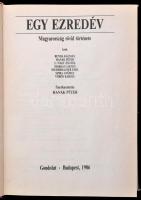 Vegyes történelmi témájú könyvtétel, 4 db: 

Egy ezredév. Szerk.: Hanák Péter. Bp., 1986, Gondolat...