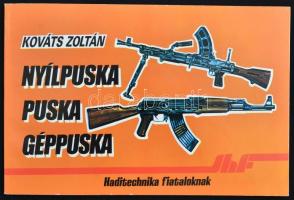 Kováts Zoltán / Nagy István: Kézi lőfegyverek. Típuskönyv. Bp., 1986, Zrínyi Katonai Kiadó. + Kováts Zoltán: Nyílpuska, puska, géppuska. Kiadói kartonálás