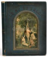 Silvestre, Armand: Le Nu au salon. Paris, 1898. Bernard & Cie. Erotikus grafikákat tartalmazó album. Egészvászon kötésben, egy két lap kijár.