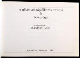 A növények táplálkozási zavarai és betegségei. Szerk.: Dr. Patócs Imre. Bp., 1989, Agroinform. Kiadó...