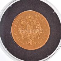 DN " Magyarok Kincstára - II. Ferenc aranydukát" aranyozott Cu ötvözet emlékérem tanúsítvá...