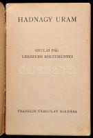Gyulai Pál: Hadnagy uram. Gyulai Pál legszebb költeményei. Magyar Könyvek. Bp.,[1941],Franklin, 60 p...
