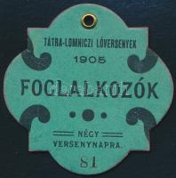 1905 Tátra-Lomniczi Lóversenyek jegy, hátoldalon sérült