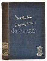 Bródy Lili: A felesége tartja el. Dedikált! Bp., é.n. Athenaeum. Kiadói egészvászon kötésben