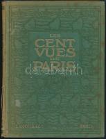 Les Cent Vues de Paris. Paris,é.n.,Larousse. Francia nyelven. Egészoldalas fekete-fehér fotókkal. Kiadói aranyozott egészvászon-kötés, kissé sérült gerinccel, foltos borítóval.