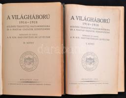 A világháború. II., IV. kötet. Szerk.: M. Kir. Hadtörténelmi Levéltár. Bp.,1929-1930, Stádium, 562+4...