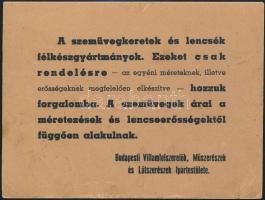 cca 1915 A Budapesti Villámfelszerelők, Műszerészek és Látszerészek Ipartestülete által kiadott szemüvegkészítőknél kihelyezett kartontábla