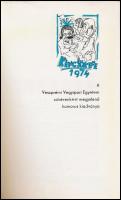 1974 Kémcsőkefe. A Veszprémi Vegyipari Egyetem humoros kiadványa. Szerk.: Karcagi László. (Bp., 1974...