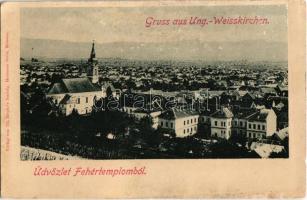 Fehértemplom, Ung. Weisskirchen, Bela Crkva; Th. Hepke kiadása