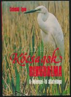 Schmidt Egon: Kócsagok birodalma. A Velencei-tó állatvilága. Bp.,1980, Natura. Kiadói kartonált papírkötés, jó állapotban.
