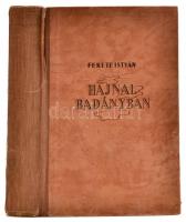 Fekete István: Hajnal Badányban. Bp., 1943, Új Idők, 328 p. Harmadik kiadás. Kiadói félvászon-kötés, sérült gerinccel.