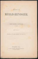 Kruspér István: Egy új mérlegrendszer. Bp.,1878, MTA, 20 p.+1 t. Kiadói papírkötés, felvágatlan lapo...