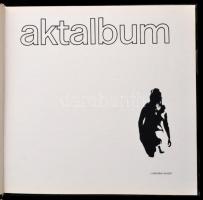 Aktalbum. Az előszót írta: Féjja Sándor. Bp., 1984, Corvina. Kiadói kartonált papírkötésben