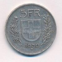 Svájc 1939B 5Fr Ag "Tell Vilmos" T:2 
Switzerland 1939B 5 Francs Ag "William Tell&qu...