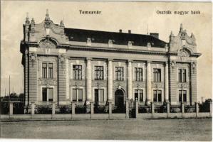 Temesvár, Timisoara; Osztrák-magyar bank / Austro-Hungarian bank