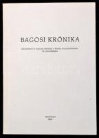 Dankó Imre (szerk.): Bagosi krónika. Hajdubagos, 1975. 137p.