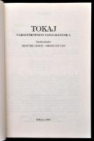 Bencsik József, Orosz István: Tokaj (Várostörténeti tanulmányok I.). Kiadói kartonálásban. 336p
