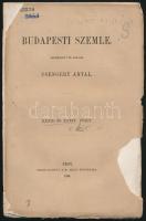 Budapesti Szemle XXXIII. és XXXIV. füzet. szerk. Csengery Antal. Pest 1860. Elváló papírborítóval