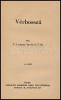 1942-1944 A Ferences világmissziók sorozat 3 kötete: 

Schrotty Pál: Róma; Lombos László: Pogány i...