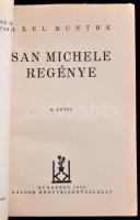 Axel Munthie: San Michele I-II. kötet. Bp.,1932,Káldor. Kiadói illusztrált papírkötésben