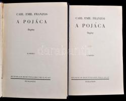 Franzos, Karl Emil: A pojáca. 1-2. köt. Bp., é. n., Menorah. A komárnói hitközségi elnök ajándékozás...