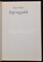 Endrei Walter: Régi vegyjelek. Bp., 1974, Magyar Iparművészeti Főiskola Typo-grafikai Tanszéke. Késő...