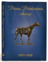 Prima Primissima évkönyv. 2007-2008. Bp.,2008, Kossuth. Kiadói kartonált papírkötés, kiadói papír védőborítóban, a védőborító hullámos, kissé foltos.