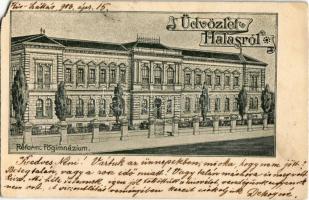 1903 Kiskunhalas, Halas; Református gimnázium (EM)