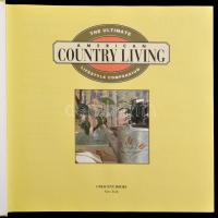 The Ultimate American Country Living. Lifestyle Compendium. New York,1992,Crescent Books. Angol nyel...