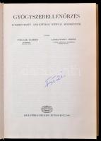 Schulek Elemér - Laszlovszky József: Gyógyszerellenőrzés. Kvantitatív analitikai módszerek kémiai mó...