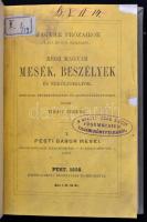 Régi magyar mesék, beszélyek és erkölcsiratok. Szerk.: Toldy Ferenc. 1. köt. Pest,1858, Emich Gusztáv. Kissé foltos lapokkal, későbbi vászonkötésben, jó állapotban.