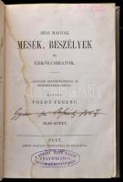 Régi magyar mesék, beszélyek és erkölcsiratok. Szerk.: Toldy Ferenc. 1. köt. Pest,1858, Emich Gusztá...