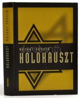 Karsai László: Holokauszt. Bp.,2001, Pannonica. Kiadói kartonált papírkötés.