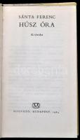 Sánta Ferenc: Húsz óra. Krónika. DEDIKÁLT! Bp., 1964, Magvető. 2. kiadás Kiadói egészvászon kötés, p...