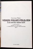 Korniss Péter: Vörös felhő földjén. Észak-amerikai indiánok között. A bevezetőt Robert D. Miewald, a...