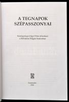 Szentgyörgyvölgyi Péter: A tegnapok szépasszonyai. Dedikált! Szentendre, 2016. Szerzői.Kiadói papírb...