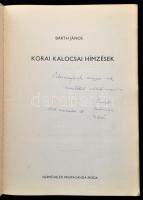 Bárth János: Korai kalocsai hímzések. Bp.,1977, Népművelési Propaganda Iroda, 33+2 p.+78 t. Kiadói p...