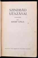 Krúdy Gyula: Szindbád utazásai. Elbeszélések. Krúdy Gyula Összegyűjtött Munkái. Bp.,1914, Singer és ...