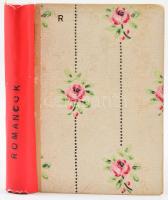 Magyar Népdalok és Románczok Könyve. Válogatott gyűjtemény. II. kötet. Bp., 1888, Franklin. Vörösmar...