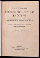 E. W. Pfizenmayer: Kelet-Szibíria ősvilága és ősnépei. Tudományos utazás a mammut-tetemek és az erdő...