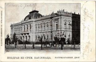 1902 Karlóca, Karlovitz, Sremski Karlovci; Patriarchátusi Palota / Palace of Patriarchate