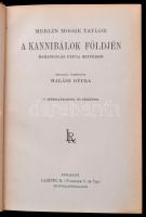 Merlin Moore Taylor: A kannibálok földjén. Barangolás Pápua szívében. Fordította: Halász Gyula. Magy...