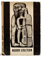 Csoóri Sándor: Második születésem. Bp., 1967, Magvető. Dedikált! Vászonkötésben, papír védőborítóval, jó állapotban.