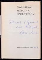 Csoóri Sándor: Második születésem. Bp., 1967, Magvető. Dedikált! Vászonkötésben, papír védőborítóval...